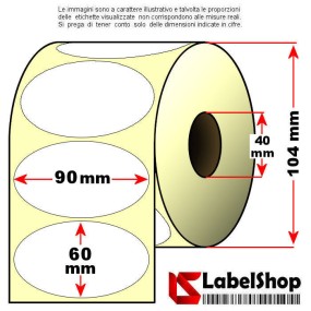 Roll of 900 oval-shaped adhesive labels 90x60 mm Thermal core 40 permanent glue