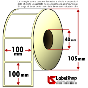 Roll of 500 adhesive labels mm 100x100 Vellum paper core 40 mm 100x102