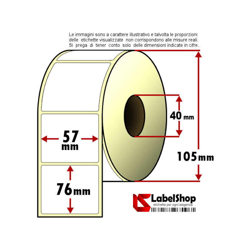 Roll of 700 adhesive labels mm 57x76 Thermal 1 track core 40